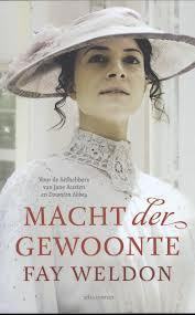 Macht der gewoonte by Fay Weldon