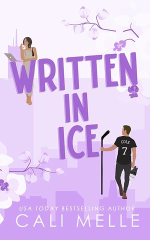 Written in Ice by Cali Melle