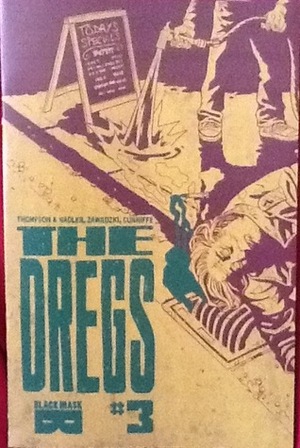 The Dregs #3 by Eric Zawadzki, Lonnie Nadler, Zac Thompson