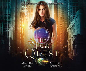 The Magic Quest by Martha Carr, Michael Anderle