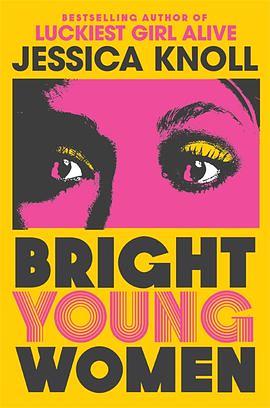 Bright Young Women by Jessica Knoll