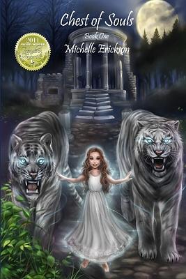 Chest of Souls Book One by Michelle Erickson