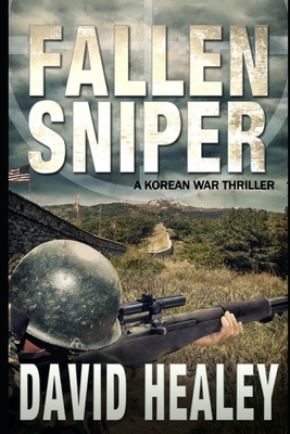 Fallen Sniper by David Healey