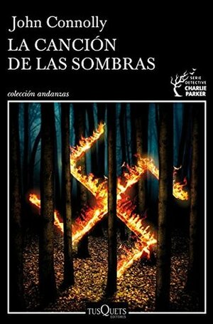 La canción de las sombras by Vicente Campos González, John Connolly