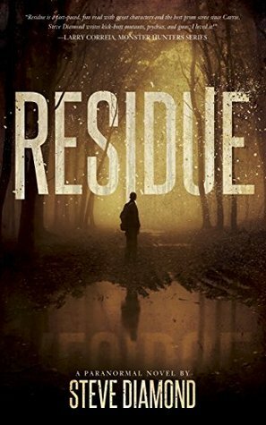 Residue by Steve Diamond