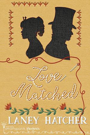 Love Matched by Laney Hatcher