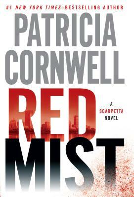 Red Mist by Patricia Cornwell