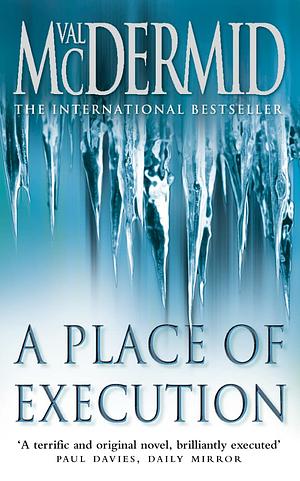 A Place of Execution by Val McDermid