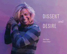 Sunil Gupta and Charan Singh: Dissent and Desire by Sunil Gupta