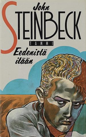 Eedenistä itään by John Steinbeck