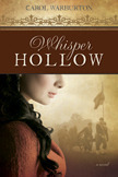 Whisper Hollow by Carol Warburton