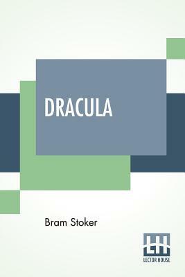 Dracula by Bram Stoker