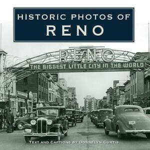 Historic Photos of Reno by 