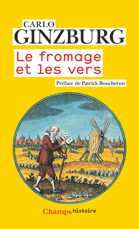 Le fromage et les vers by Carlo Ginzburg