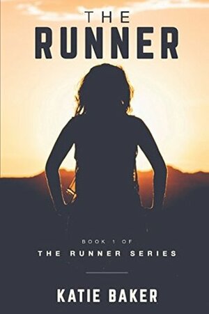 The Runner by So1tgoes, Katie Baker