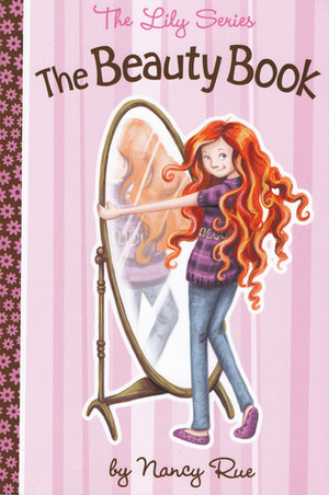 The Beauty Book by Nancy N. Rue