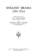 English Drama, 1580-1642 by Nathaniel Burton Paradise, Tucker Brooke, Charles F. Brooke