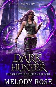 Dark Hunter by Melody Rose