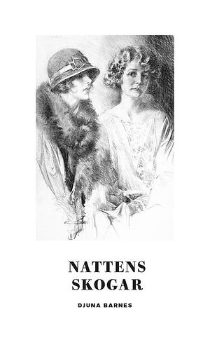 Nattens skogar by Djuna Barnes