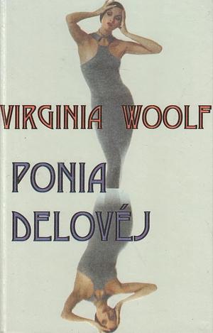 Ponia Delovėj by Virginia Woolf