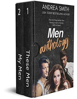 Men Anthology by Andrea Smith