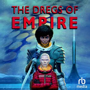 Dregs of Empire by Christopher Ruocchio