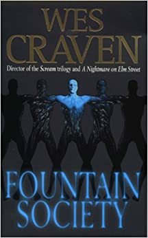 The Fountain Society by Wes Craven