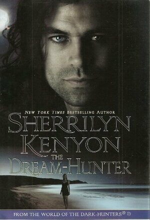 The Dream Hunter by Sherrilyn Kenyon