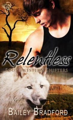 Relentless by Bailey Bradford