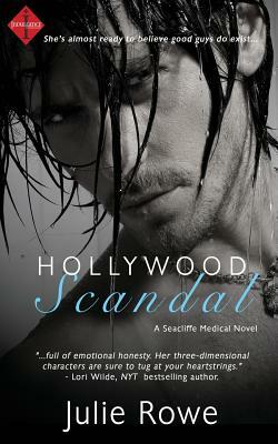 Hollywood Scandal by Julie Rowe