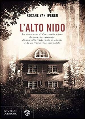 L'Alto Nido by Roxane van Iperen