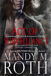 Act of Surveillance by Mandy M. Roth