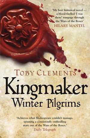 Winter Pilgrims by Holger Hanowell, Toby Clements