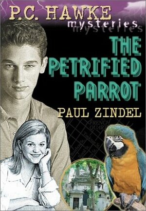 The Petrified Parrot by Paul Zindel
