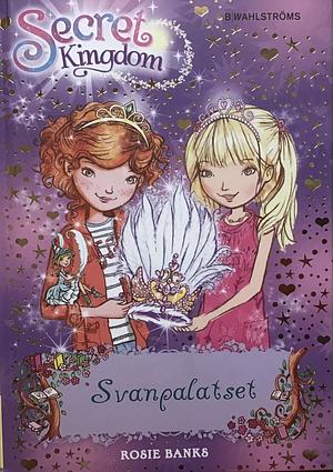 Svanpalatset by Rosie Banks