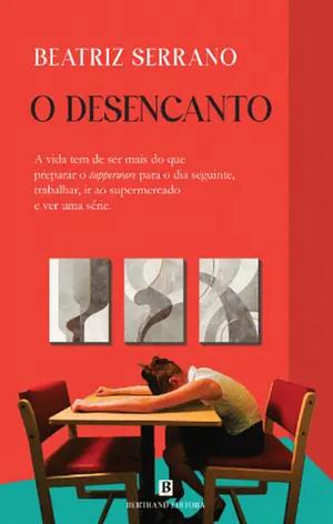 O desencanto by Beatriz Serrano