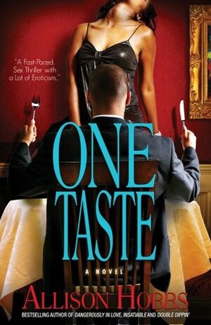 One Taste by Allison Hobbs