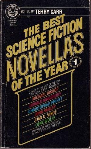The Best Science Fiction Novellas of the Year, Volume 1 by Terry Carr