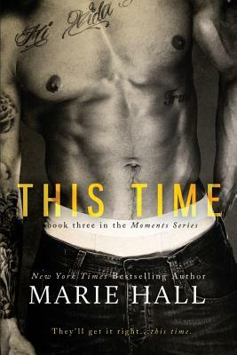 This Time by Marie Hall