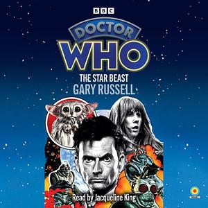 Doctor Who: The Star Beast by Gary Russell