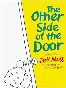The Other Side of the Door: Poems by Jeff Moss