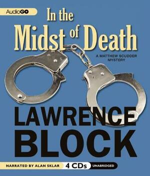 In the Midst of Death: A Matthew Scudder Novel by Lawrence Block