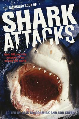 The Mammoth Book of Shark Attacks by 