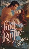 Lord Rogue by Patricia Rice