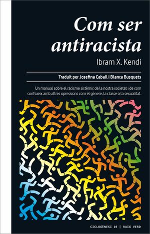 Com ser antiracista by Ibram X. Kendi