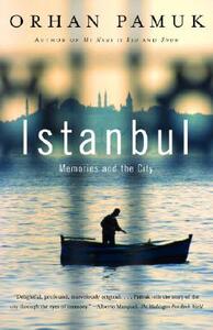 Istanbul: Memories and the City by Orhan Pamuk