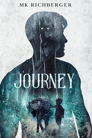 Journey by MK Richberger