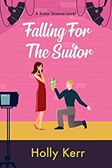 Falling for The Suitor by Holly Kerr