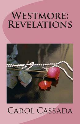 Westmore: Revelations by Carol Cassada