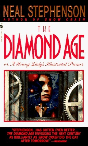 The Diamond Age by Neal Stephenson, Bruce Alan Jensen